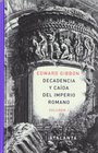 Decadencia y caida del Imperio romano Vol 1