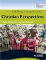 GCSE Religious Studies for OCR A Christian Perspectives