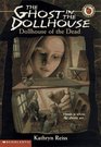 Dollhouse of the Dead (Ghost in the Dollhouse)