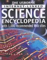 The Usborne Internetlinked Science Encyclopedia