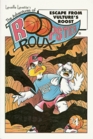 The Adventures of Roopster Roux Escape from Vulture's Roost
