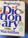 Beginning Dictionary: Macmillan