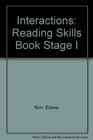 Interactions Reading Skills Book Stage I
