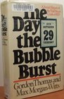 The Day the Bubble Burst A Social History of the Wall Street Crash of 1929