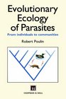 Evolutionary Ecology of Parasites  From individuals to communities