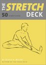The Stretch Deck 50 Stretches