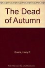 The Dead of Autumn