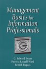 Management Basics for Information Professionals