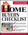 Home Buyer's Checklist Everything You Need to Knowbut Forget to AskBefore You Buy a Home