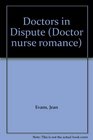 Doctors in Dispute
