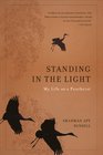 Standing in the Light My Life as a Pantheist