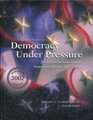 Democracy Under Pressure An Introduction to the American Political System