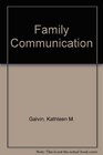 Family communication Cohesion and change