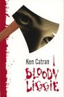 Bloody Liggie
