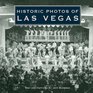 Historic Photos of Las Vegas