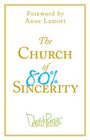 The Church of 80 Sincerity