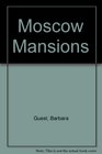 Moscow Mansions