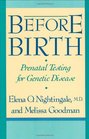 Before Birth  Prenatal Testing for Genetic Disease