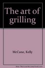 The art of grilling