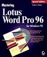 Mastering Lotus Word Pro 96 for Windows 95 Special Edition