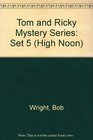 Tom and Ricky Mystery Series 5 The Secret Code Mystery the Lost Highrider the Silver Skateboard the Garage Sale Mystery the Gold Mine Mystery