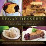 Vegan Desserts Sumptuous Sweets for Every Season