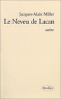 Le Neveu de Lacan