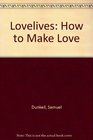 Lovelives How to Make Love