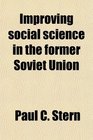Improving social science in the former Soviet Union