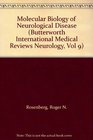Molecular Biology of Neurological Disease