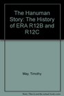 The Hanuman Story The History of ERA R12B and R12C