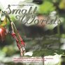 Small WorldsOf Bees and Trees and Butterfly Knees A Book of Classic Poetry for Children Nature with a Touch of Whimsy