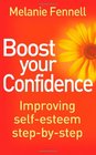 Boost Your Confidence Improving SelfEsteem StepByStep