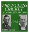 FirstClass Cricket A Complete Record 1939