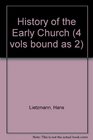 A History of the Early Church