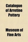 Catalogue of Arretine Pottery