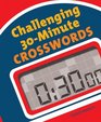 Challenging 30Minute Crosswords