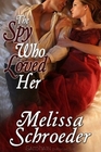 The Spy Who Loved Her (Once Upon an Accident, Bk 3)