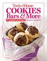 Taste of Home Cookies Bars and More 201 Scrumptious Ideas for Snacks and Desserts