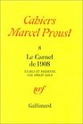 Cahiers Marcel Proust n8  Le Carnet de 1908