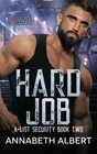 Hard Job MM SEAL Bodyguard Romance