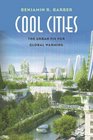 Cool Cities The Urban Fix for Global Warming