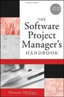 The Software Project Manager's Handbook  Principles That Work at Work