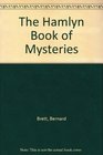 The Hamlyn Book of Mysteries