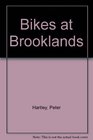 Bikes at Brooklands