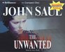 Unwanted, The (Saul, John)