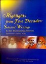 Highlights From Five Decades Selected Writings