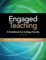 Engaged Teaching A Handbook for College Faculty