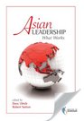 Asian LeadershipWhat Works