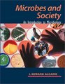 Microbes and Society An Introduction to Microbiology